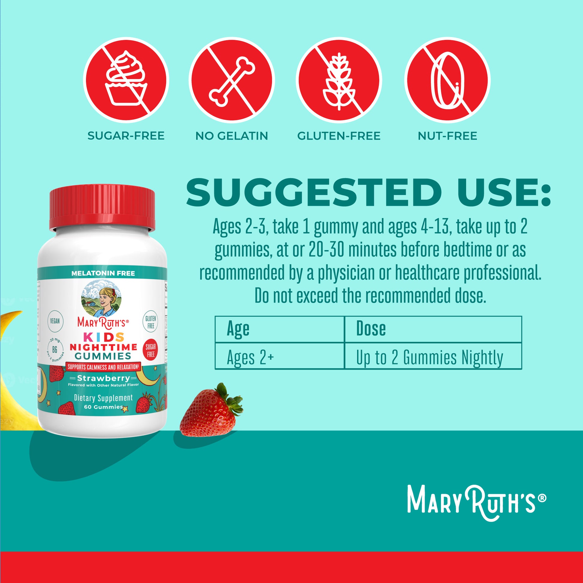 Kids Nighttime Gummies 60CT Strawberry Suggested Use