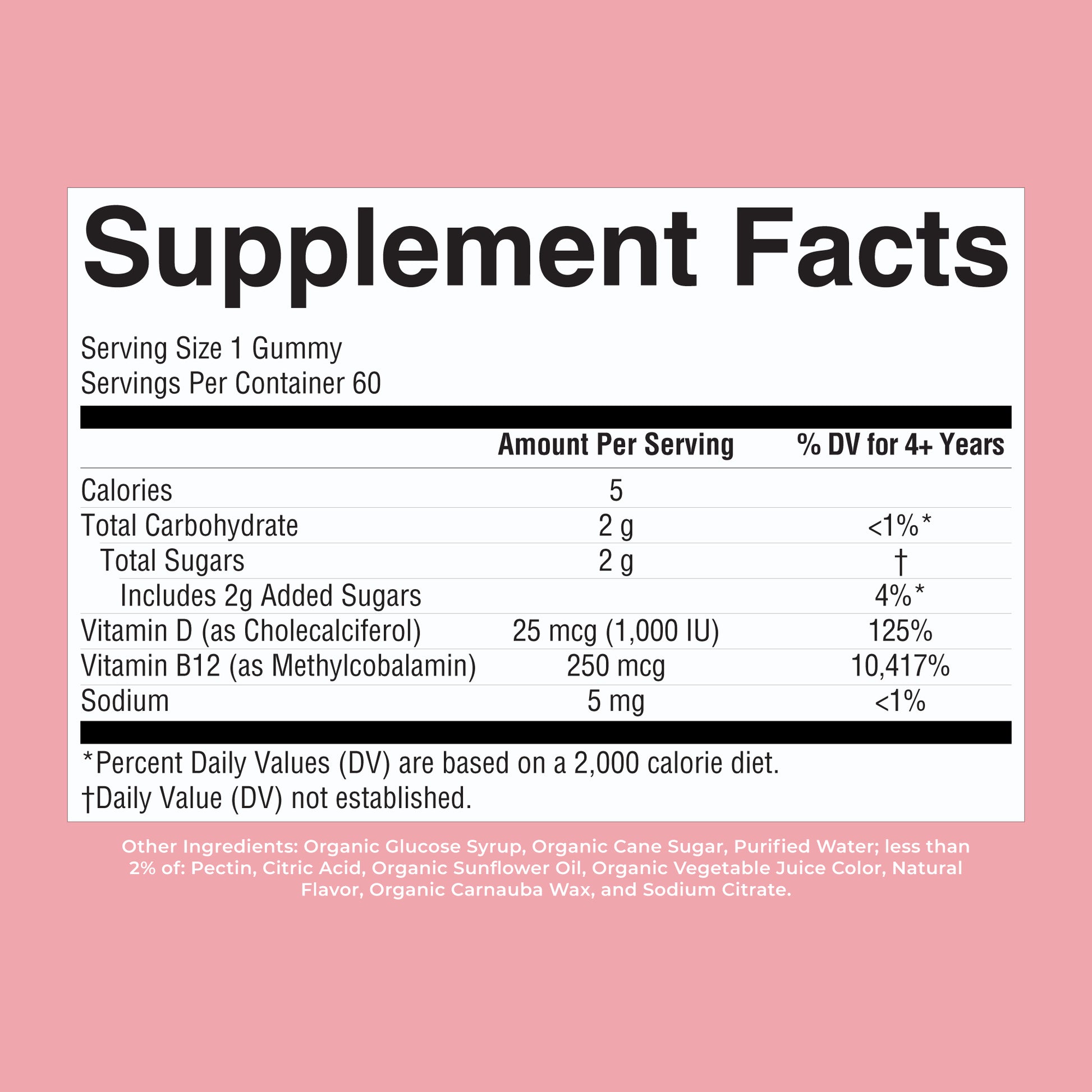Organic D3 + B12 Gummies 60CT Strawberry Supplement Facts