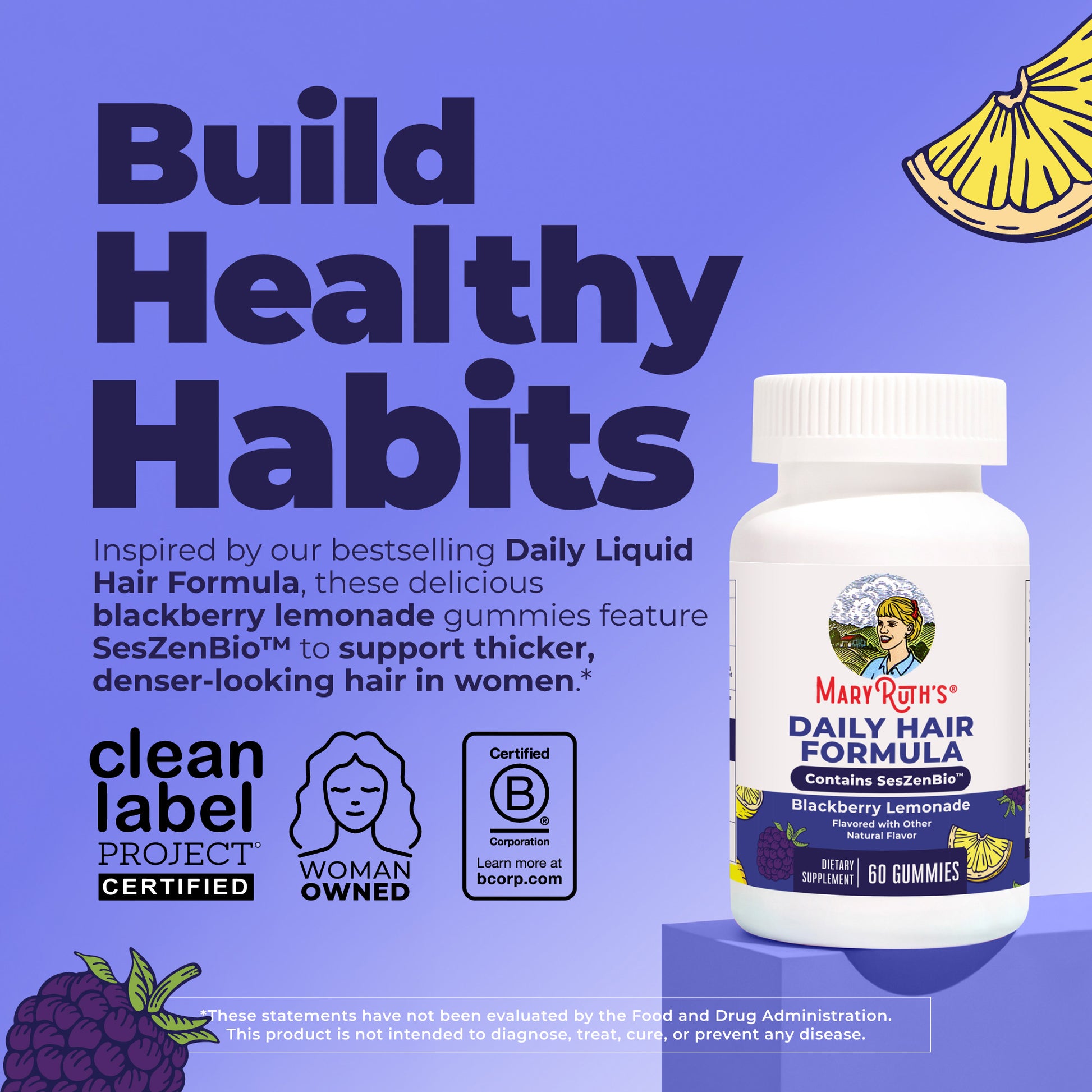 Daily Hair Formula Gummies Blackberry Lemonade 60ct Build Healthy Habits