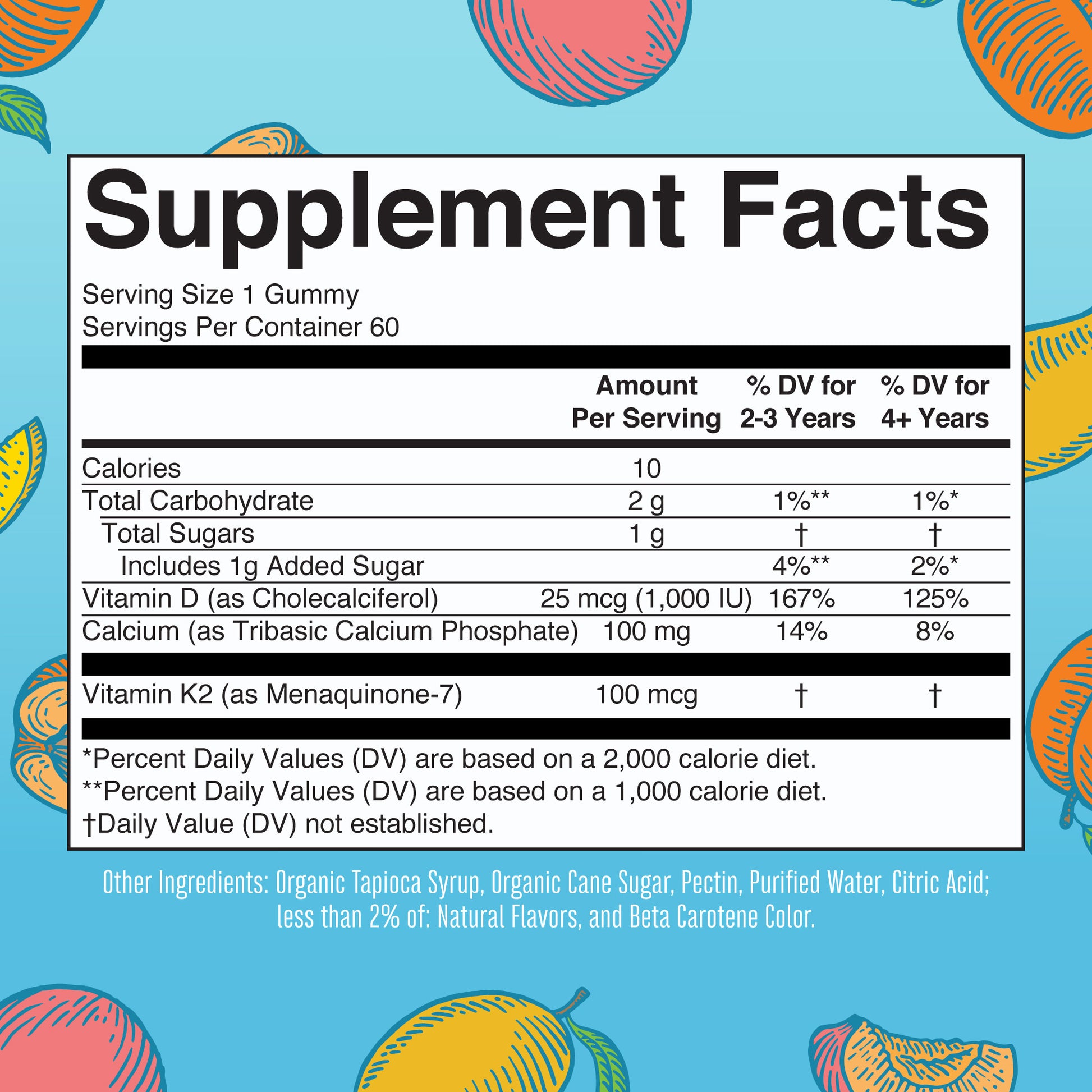 K2 + D3 Calcium Gummies Supplement Facts