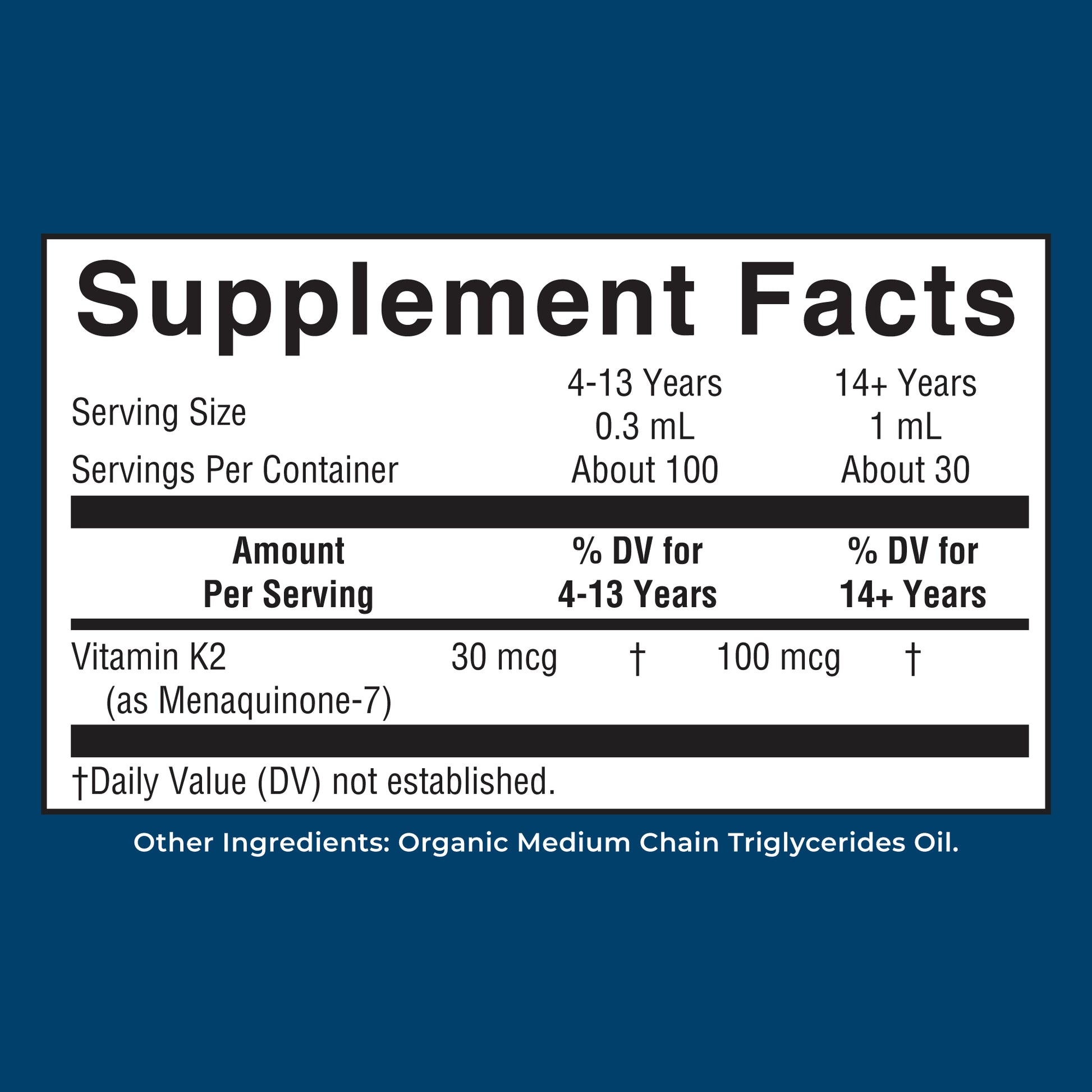 K2 MK7 Organic Drops Unflavored 1oz Supplement Facts