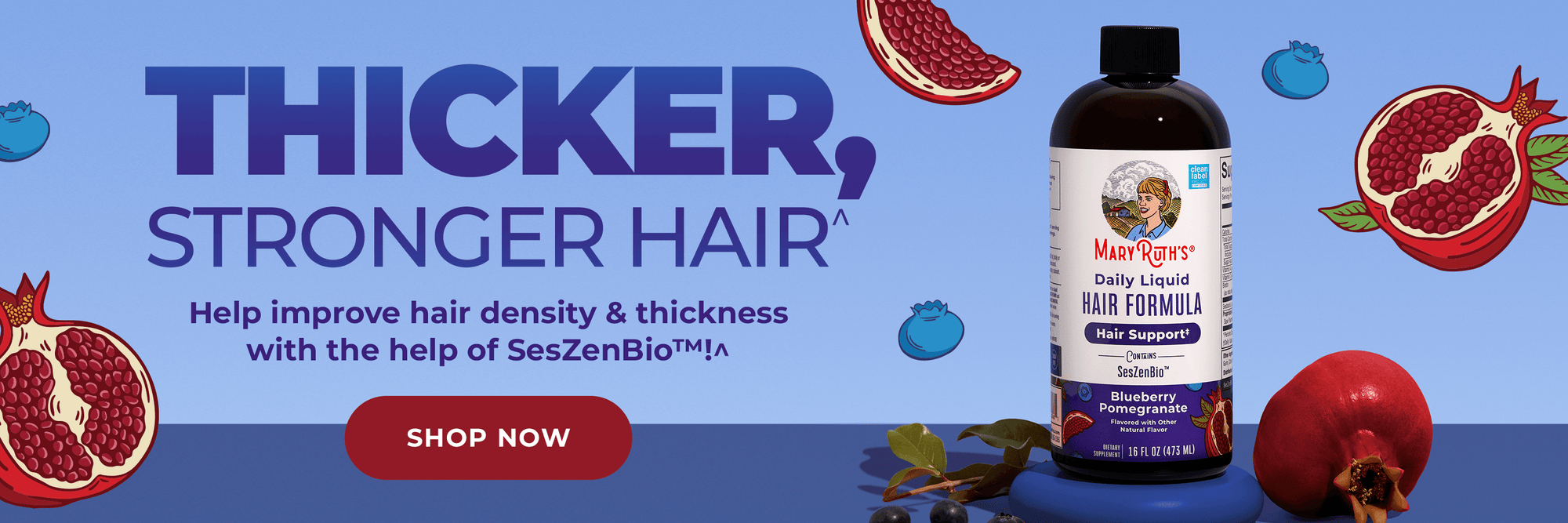 Thicker, Stronger Hair - Shop Now