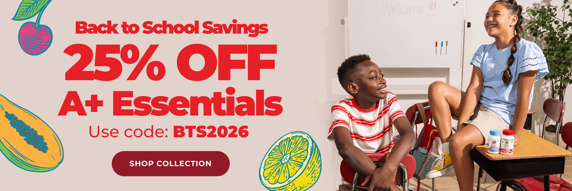 Back to School Savings - Get 25% OFF