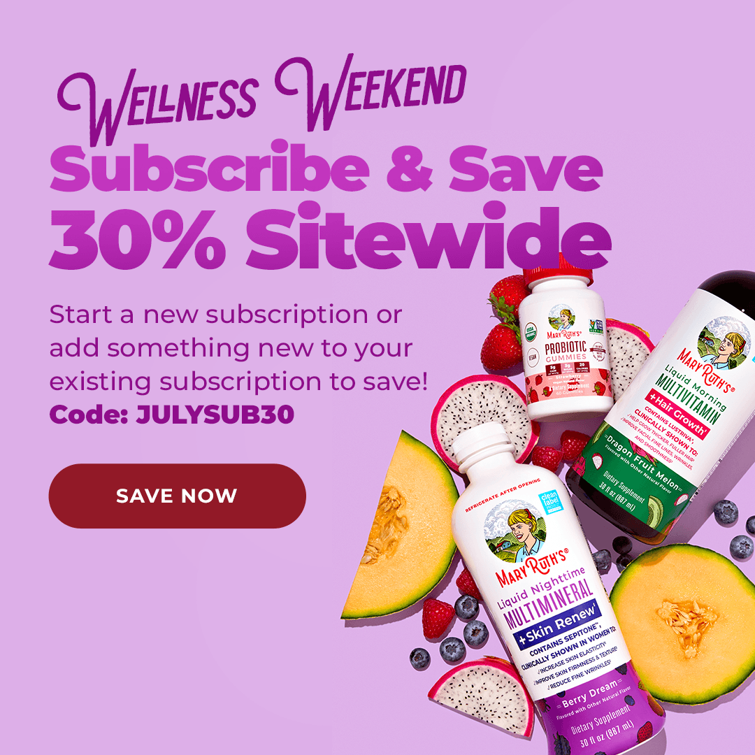 Subscribe & Save 30%* Use Code: JULYSUB30