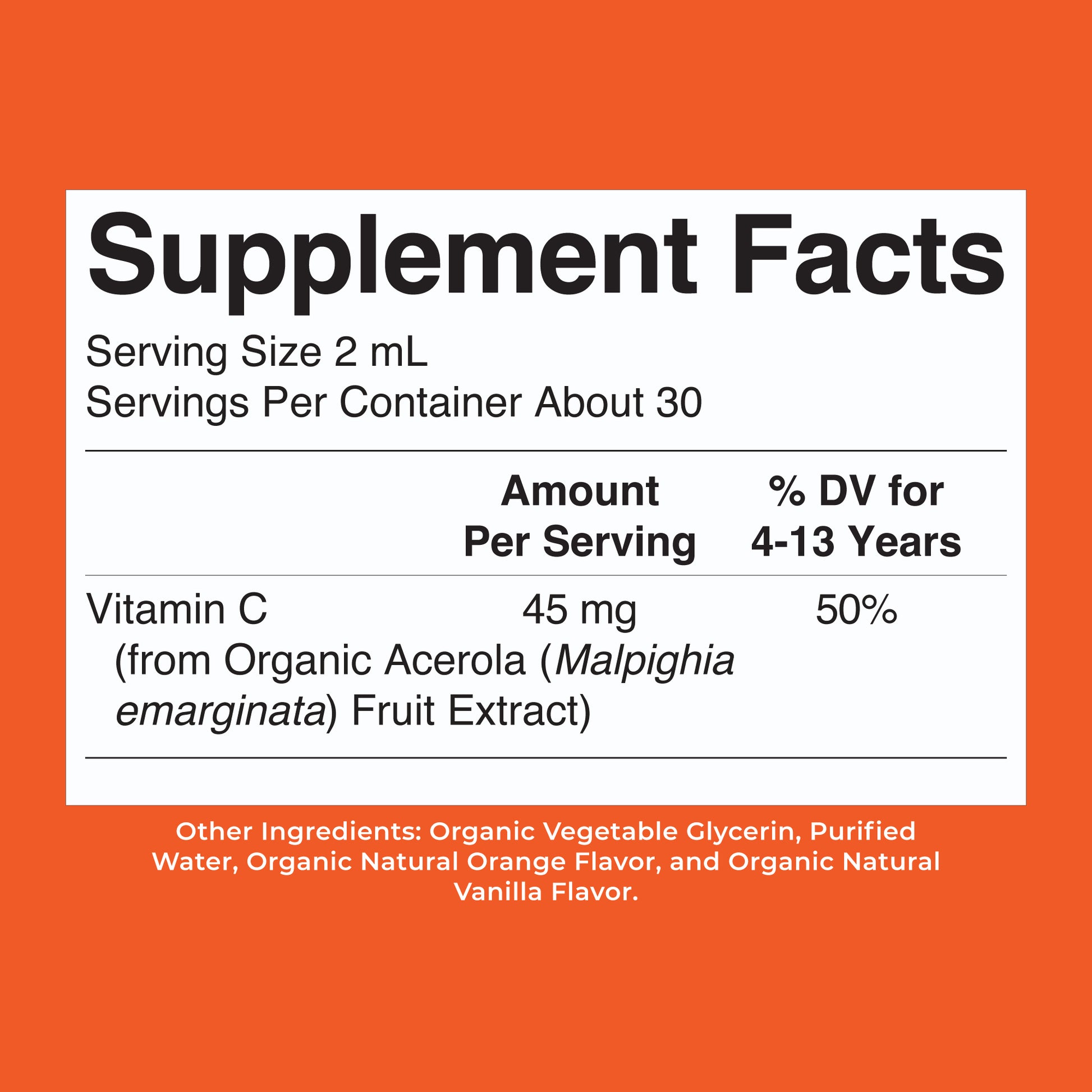 Organic Kids Vitamin C Liquid Drops Orange Vanilla 2oz Supplement Facts