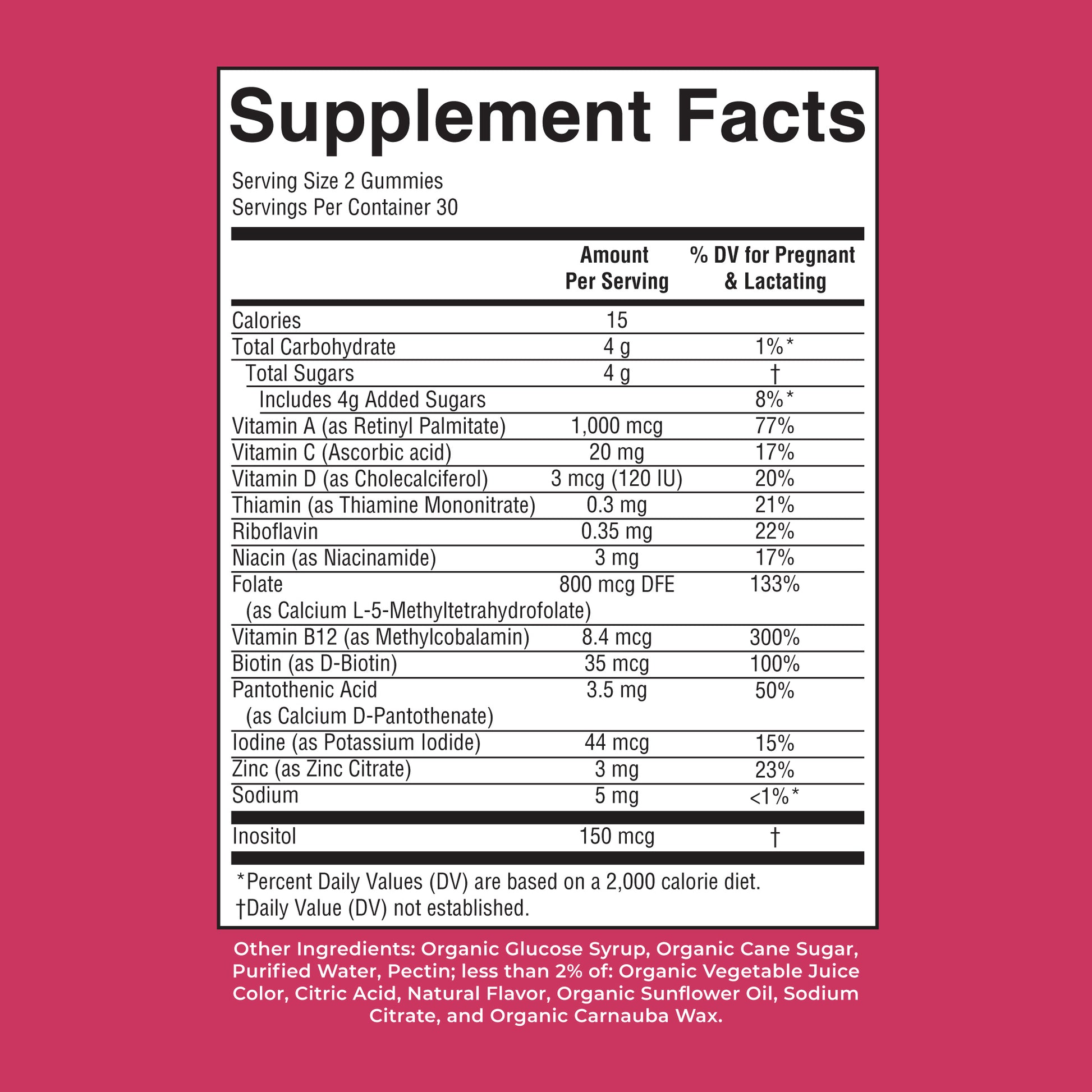 Organic Prenatal Postnatal Multivitamin Gummies Strawberry 60ct Supplement Facts